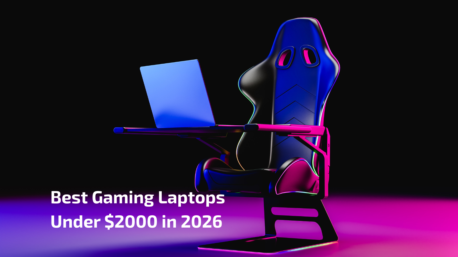 Best Gaming Laptops Under $2000 in 2026: What to Buy and What to Avoid